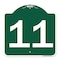 Signmission Designer Series Sign-Sign W/ Number 11, Green & White Aluminum Sign, 18" x 18", GW-1818-22911 A-DES-GW-1818-22911 - alternate 1